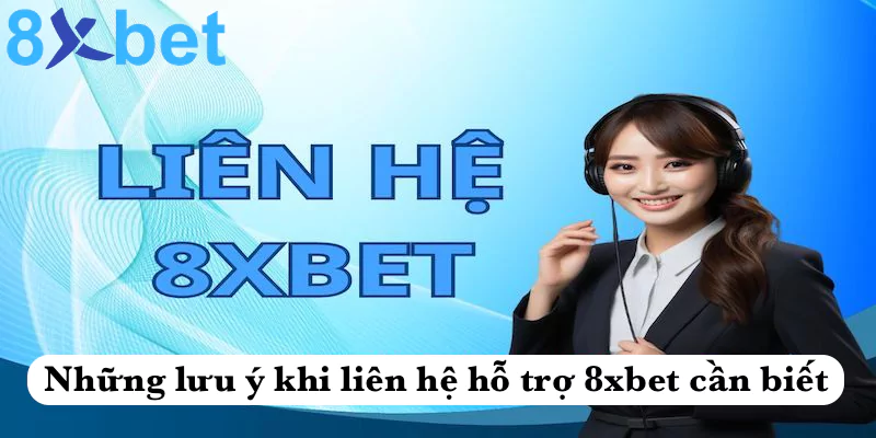 Những lưu ý khi liên hệ hỗ trợ ku88 cần biết
